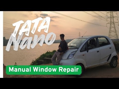 Tata Nano Window Glass Falling Fix | Manual Window Glass
