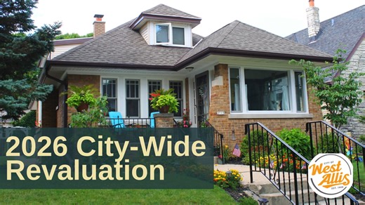 In the next few days, West Allis property owners will receive important information in the mail regarding the City-wide property revaluation. Wisconsin law requires municipalities to periodically revalue properties to ensure assessments reflect current market conditions and maintain fairness across all properties. Assessment notices will be mailed and available online at www.WestAllisWI.gov/PropertyAssessments by April 7. Learn more about the revaluation process: https://www.westalliswi.gov/arti