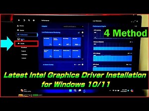 Latest Intel Graphics Driver Installation for Windows 10/11 – Complete Guide