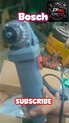 😱😱Bosch grinder unboxing 🤔Pw work shop 🙏👍 #electrical #electronic #viral #unboxing #Pwworshop