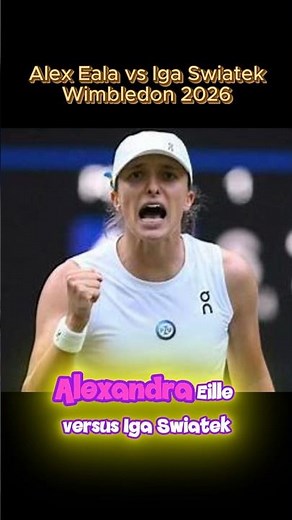 Alexandra Eala vs Iga Świątek | Wimbledon 2026 Round of 32 | Can Alex Shock the Champion Again?