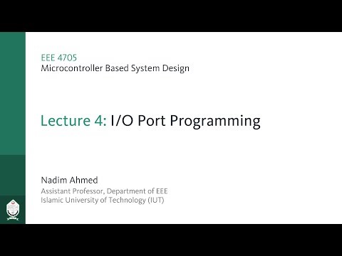 EEE 4705 | Lecture 4: I/O Port Programming