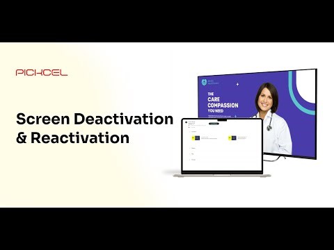Simplify Screen Management with Pickcel Digital Signage: Easily Deactivate and Reactivate Displays!