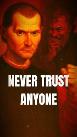 Never Trust Anyone – Machiavelli's Brutal Lesson