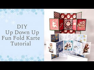 Karten basteln – DIY – Up Down Up Fun Fold Karte – Für Anfänger –Tutorial