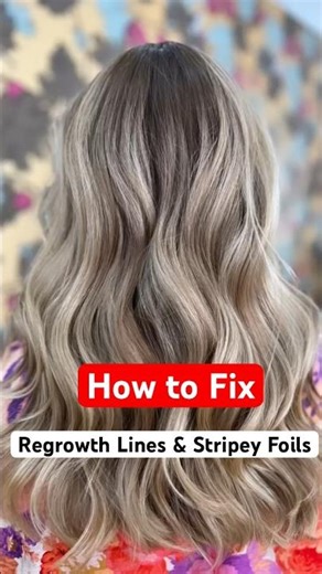 How to Fix Regrowth Lines & Stripey Foils creating a stunning perfectly blended colour #shorts