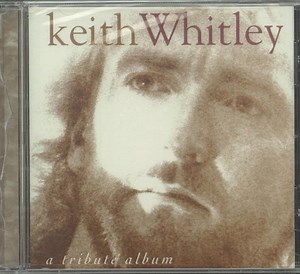 Various - Keith Whitley / A Tribute Album