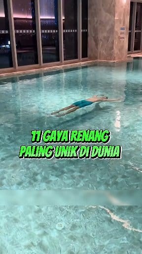 11 Gaya Renang Paling Unik di Dunia #faktaunik #sains #facts | Suhardi Mansyur