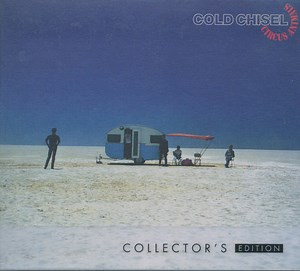 Cold Chisel - Circus Animals (Collector's Edition)