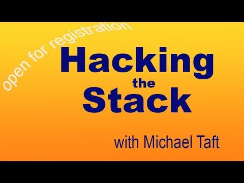 Hacking the Stack -- Open for Registration