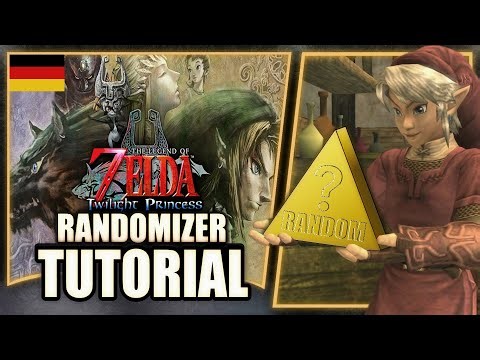 RANDOMIZER ERSTELLEN - Twilight Princess - Tutorial Deutsch