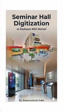 Seminar Hall Digitization at Radisson RED Mohali | Smart AV & Digital Display Solutions