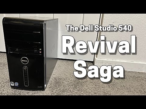 The Dell Studio 540 Revival Saga