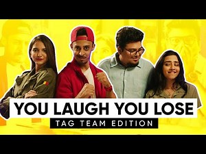 You Laugh You Lose | Tag Team Edition | Ft Aishwarya Suresh & Thatmalluchick | Jordindian