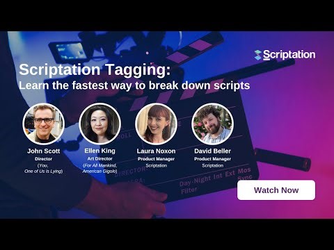 Scriptation Tagging: Learn the fastest way to break down scripts