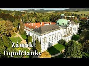 Zámok Topoľčianky/Topoľčianky castle/Slovakia/4K
