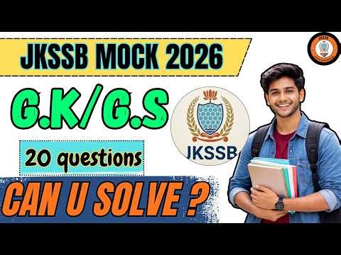 JKSSB Exam 2026 GK Mock Test | Expected Questions + Explanation | Score High #jkssb