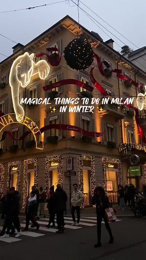 Christmas Magic in Milan: Top Things to Do This Holiday Season