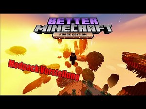 Better Minecraft Modpack Vorstellung - Minecraft Mod Tutorial # 9