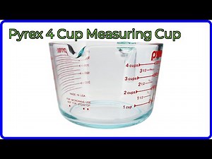 REVIEW (2025): Pyrex 4 Cup Measuring Cup. ESSENTIAL details.