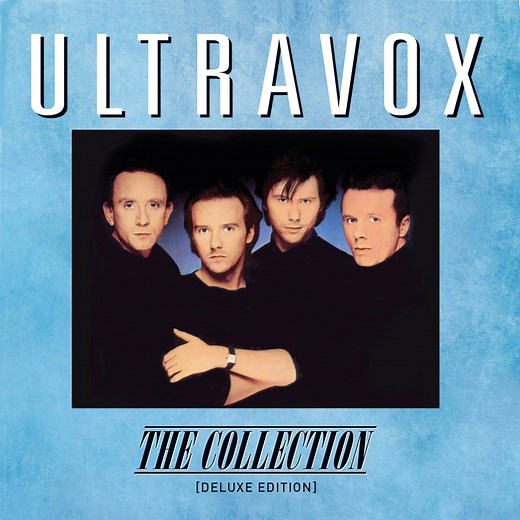 Ultravox: The Collection (Deluxe Edition) - Album Reissue Review