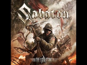 Sabaton - The Last Stand [Full Album] (All Bonus Track) HD