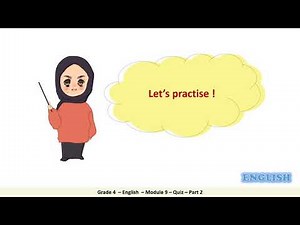 Grade 4 English Module 9 Quiz part 2