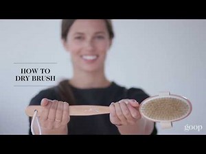How To Dry Brush | goop