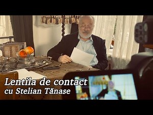 Lentila de contact cu Stelian Tănase - Principele a dezertat