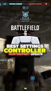 BEST Battlefield 6 Hunter / Prey Controller Settings (Max Aim Assist + SCW-10 Setup)