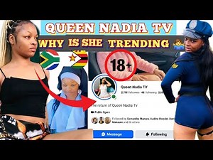 TRENDING 🔥 Queen Nadia TV This is Why She's Trending on social media the whole world #zimbabwe