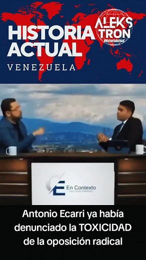 Antonio Ecarri ya había advertido de la toxicidad de la oposición radical y de la farsa que fueron las primeras de la oposición #Aleks_Tron #Venezuela #HistoriaActual #Vente #MUD #UNT #CorinaYoris #Ecarri