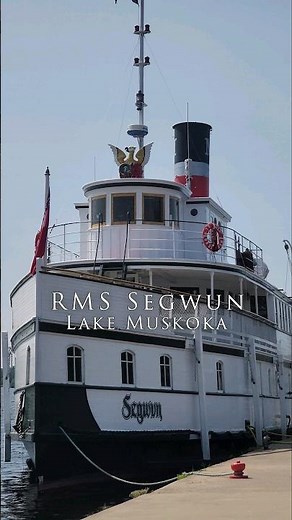RMS Segwun - Historic Steamship