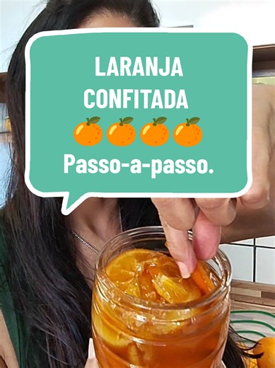 Laranja Confitada receita passo a passo (4 laranjas)