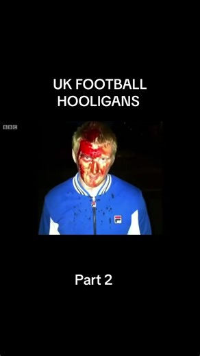 Inside the World of UK Football Hooligans