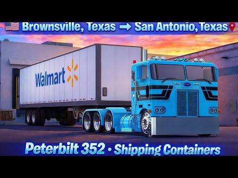 Realistic ATS Drive | Brownsville TX to San Antonio TX | Peterbilt 352