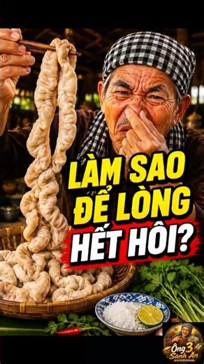 Seri Mẹo (P4 ) Bí quyết luộc lòng heo trắng giòn, không hôi của Ông 3! #shorts