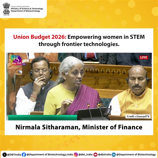 Union Budget 2026 | Women in STEM & Biotechnology 👩‍🔬🧬 Placing women at the heart of India’s technology-driven future. Under Union Budget 2026, inclusive innovation is strengthened through the Department of Biotechnology, India's leadership in frontier science—from the proposed National Mission on Cell & Gene Therapy to Genomics- and AI-enabled mapping of drug-resistant TB—advancing affordable healthcare solutions while empowering women in STEM to lead the next wave of scientific innovation. 
