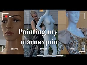 Making my mannequin less Creepy !