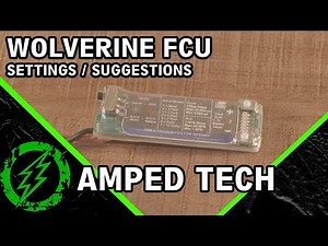 Wolverine FCU | Settings / Suggestions / Complete Walkthrough | FCU Series E3