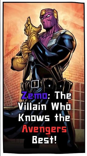 Unveiling Zemo: The Villain Who Knows the Avengers Best!