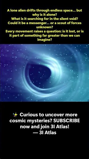 Lone Alien in Space! Cosmic Mystery Unveiled | 3I Atlas