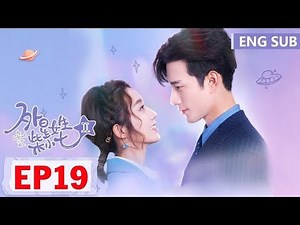 My Girlfriend is an Alien S2 Epi 19 with eng sub