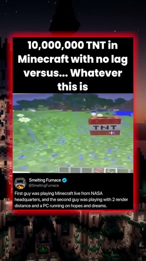 10,000,000 TNT inMinecraft with no lag versus... Whatever this is