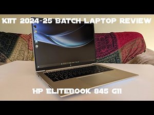 KIIT Laptop review of 2024-25 batch | HP Elitebook 845 G11 | B.tech | #kiit #kiituniversity