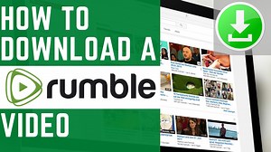 HOW TO DOWNLOAD A RUMBLE VIDEO