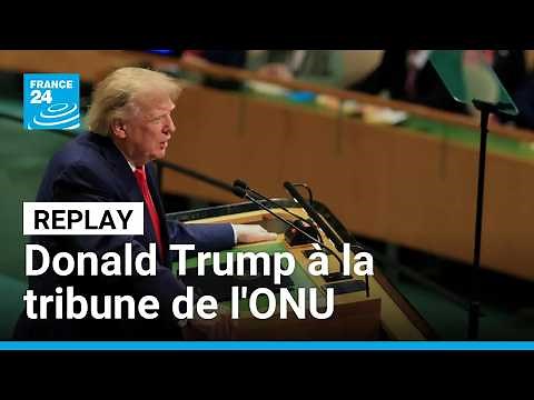 Iran, IA, Cuba, Ukraine... Le discours de Donald Trump à la tribune de l'ONU • FRANCE 24