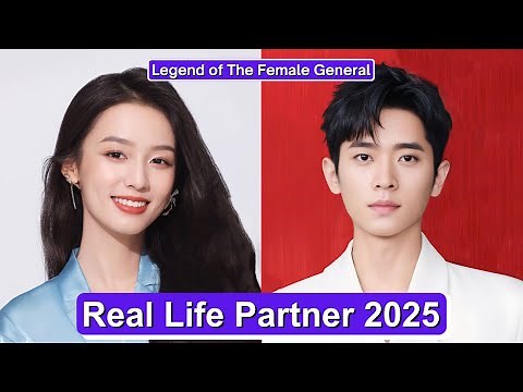 Zhou Ye And Ryan Cheng (Legend of The Female General) Real Life Partner 2025