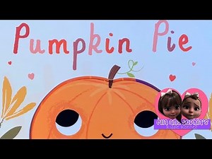 You’re My Little Pumpkin Pie - By Natalie Marshall (Children's Books Read Aloud) (ESL Books)