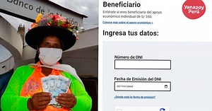 Bono Yanapay 350: Guía para consultar la lista de beneficiarios del subsidio